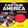 Captain America For Dummies by Stuart Moore Paperback Book 9781394299447