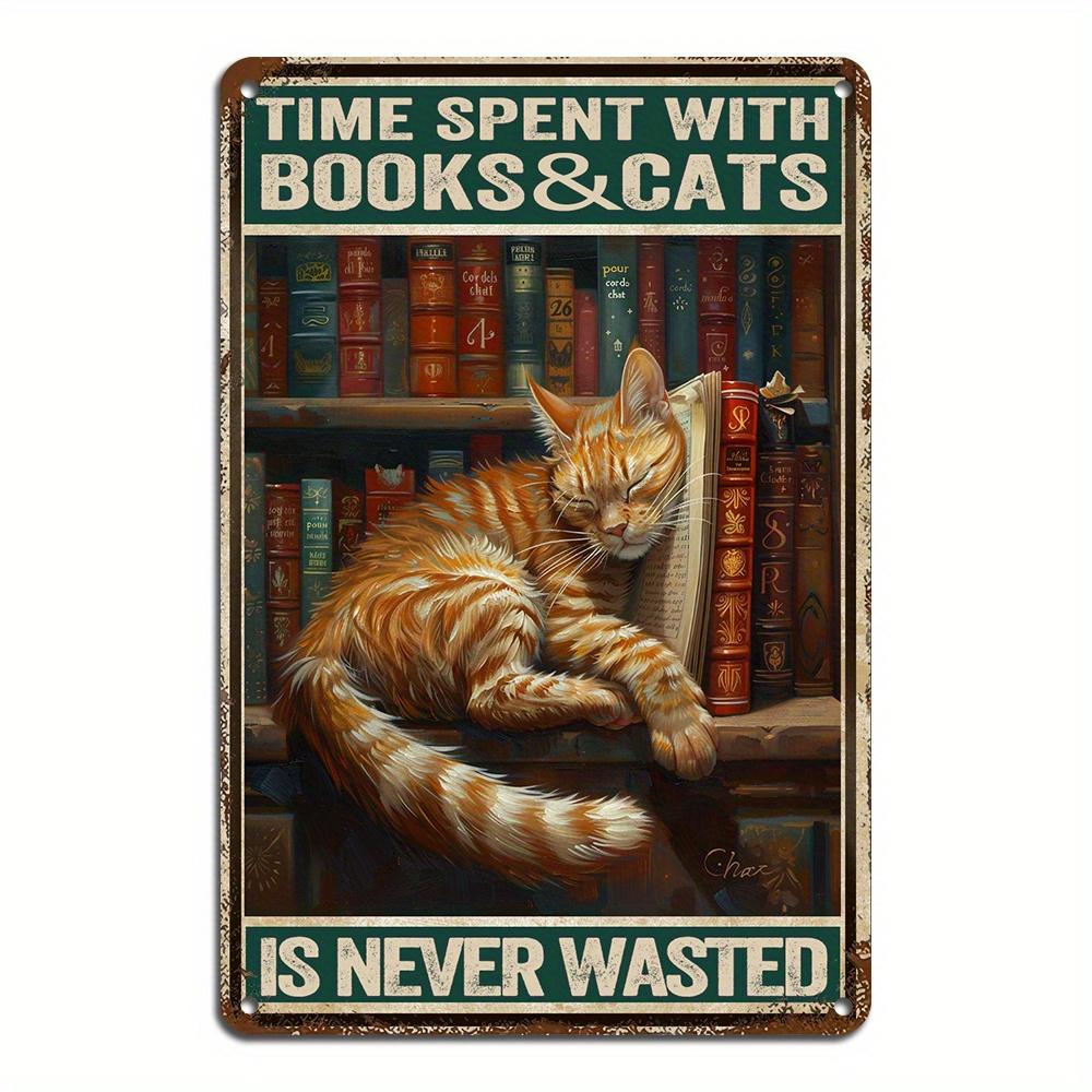 Frame Vintage Spending Time with Books and Cats Metal Sign Comfortable Reading Cat Wall Art Perfect for Home Bar Decor 20x30cm(7.8x11.8inch)