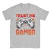 Gamer Girl Boy Men T Shirts GamePad Trust Me Funny Tee Shirt Short Sleeve Round Collar T-Shirt 100% Cotton Birthday Gift Tops