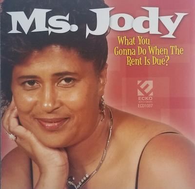 CD MS JODY - What You Gonna Do When the Rent Is  ECD1087 Ecko Records 2006 Japan Soul/Funk Used