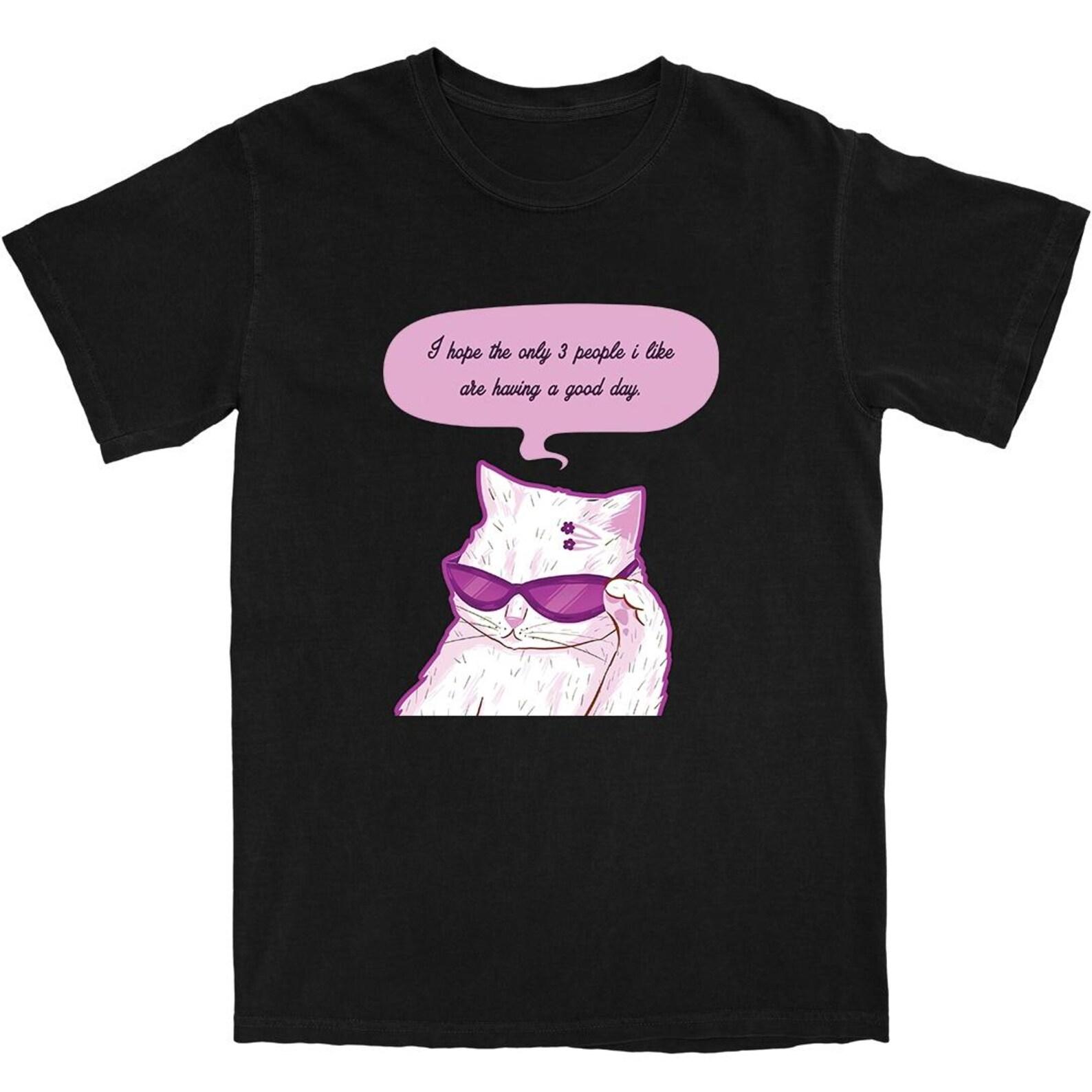 Funny cat shirt •Cat meme shirt •Cat lover Gift •Silly Cats Shirt •Silly Kitten Tshirt •Cute Kitten Tee •Cat Mom Dad Gift 2XL