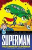 DC Finest Superman The First Superhero Paperback Book 9781779528339