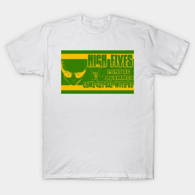 Buy T Shirt Women Dont Be A Bummer Get 