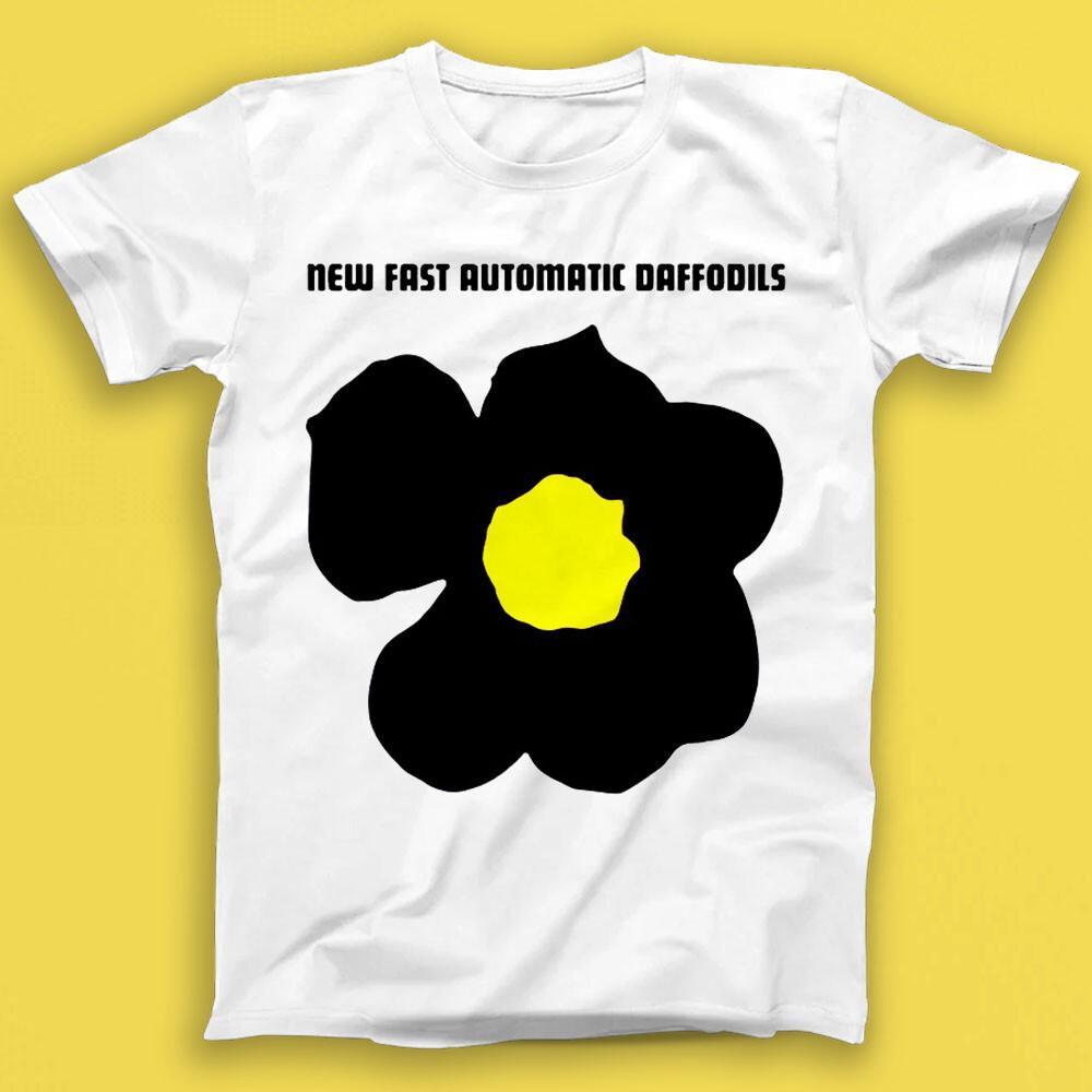

New Fast Automatic Daffodils Indie Rock Music Best Seller Gift Tee Tshirt 1906 S