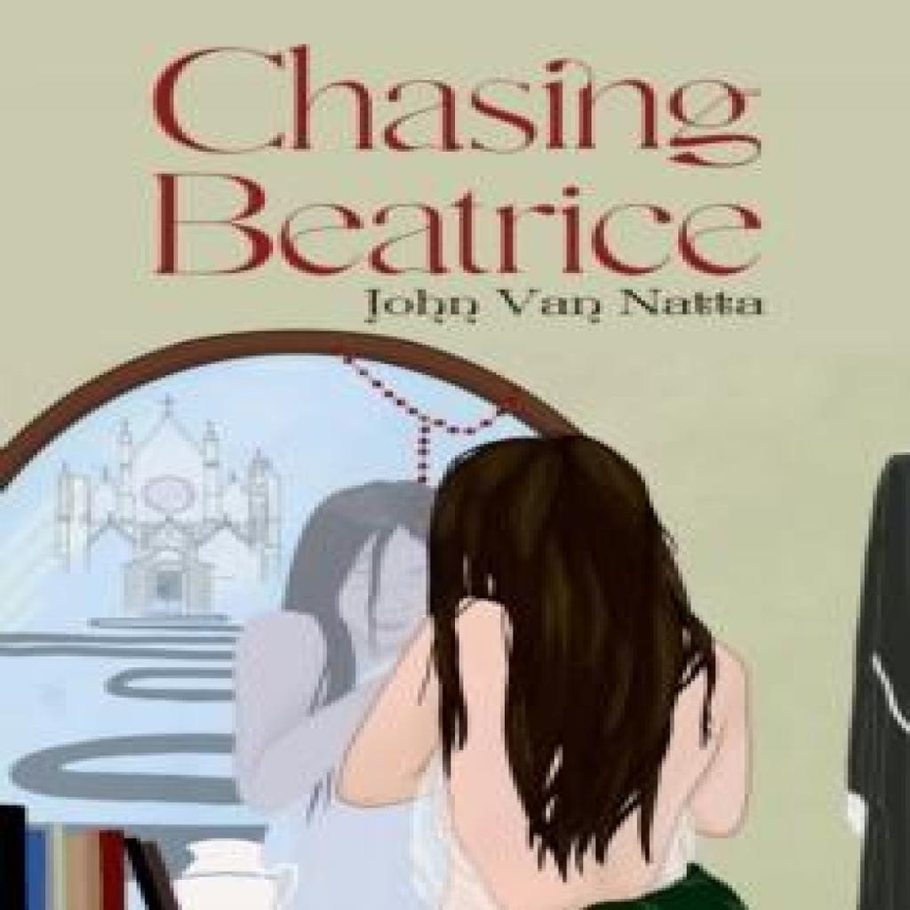 Chasing Beatrice by John Van Natta Paperback Book 9781800167230
