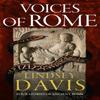 Voices of Rome by Lindsey Davis Paperback Book 9781399721370