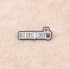 Brooch Pin, Coffee Slogan Design Brooch, Thickened Zinc Alloy Badge, Enamel Paint Stable Buckle Pins for Clothes Hats