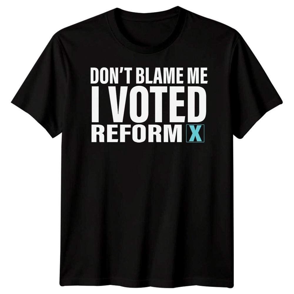 Не вините меня, я голосовал за Reform Футболка Партия Найджела Фараджа Выборы в Великобритании Мужская футболка M
