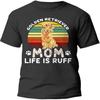 Golden Retriever Mom Tshirt Golden Retriever Dog Mom Life Is Ruff Gift T-Shirt for Men Women, Black, Medium
