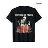 Waiting On Parts Funny Skeleton Auto Mechanic Technician Tshirt For Men