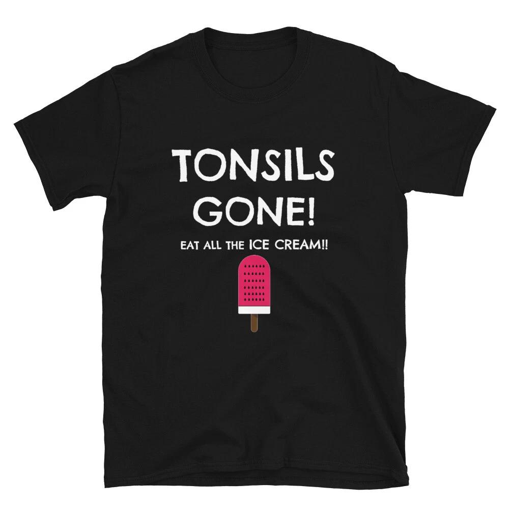 Tonsils Gone Get Well Soon Recovery Gift T-Shirt 4XL