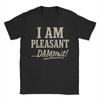 I Am Pleasant Dammit T Shirt Summer  Popular T Shirts Couple 100 Cotton O Neck Plus Size Tees Short Sleeve Streetwear Tops