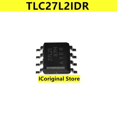New and Original TLC27L2IDR Screen Printing 27l2i Patch SOP8 Operational Amplifier Chip Electronic Components Sop-8