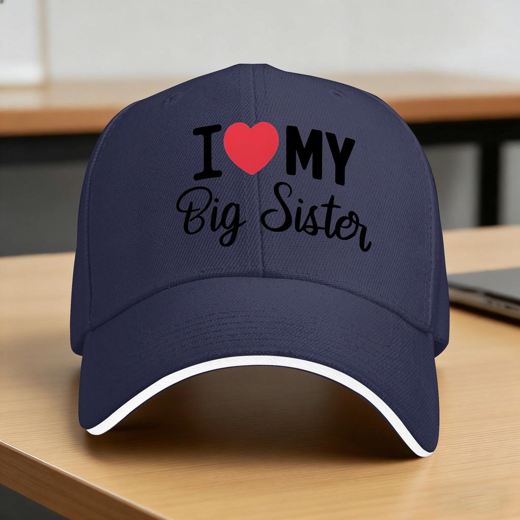 Summer Casual Baseball Cap I Love Mybig Sister  Hiking Fishing Trucker Hat For UnisexTeens SunProof  Streetwear Baseball Caps