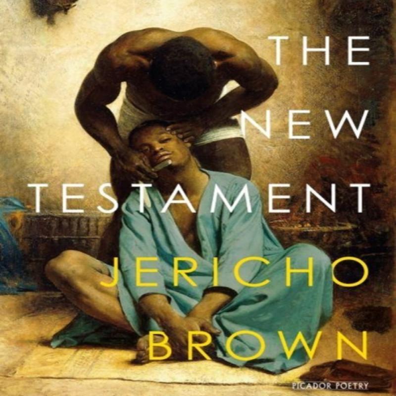 The New Testament by Jericho Brown Paperback Book 9781509885589