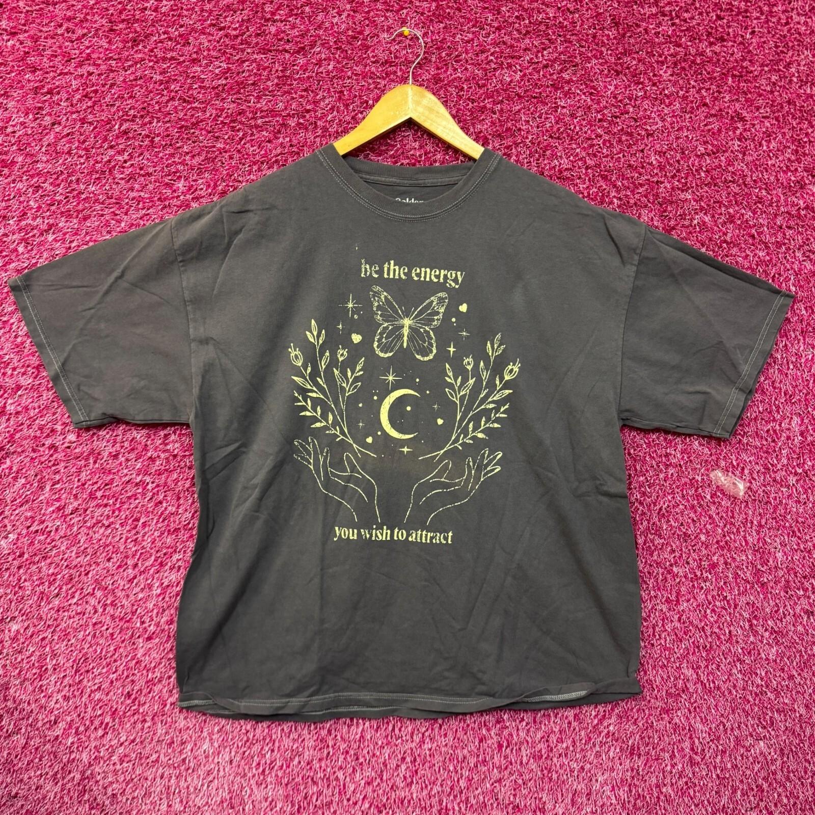 

Be the energy you wish to attract T-shirt size OS L