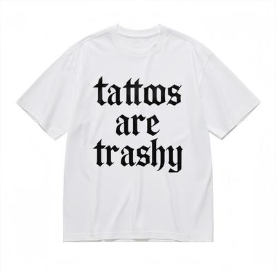 Women's Comfy Breathable Fashion Classic T-Shirt Tattoos Are Trashy Tee