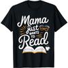 Mama Just Wants To Read Cozy Glasses And Mug Themed Artwork T-Shirt