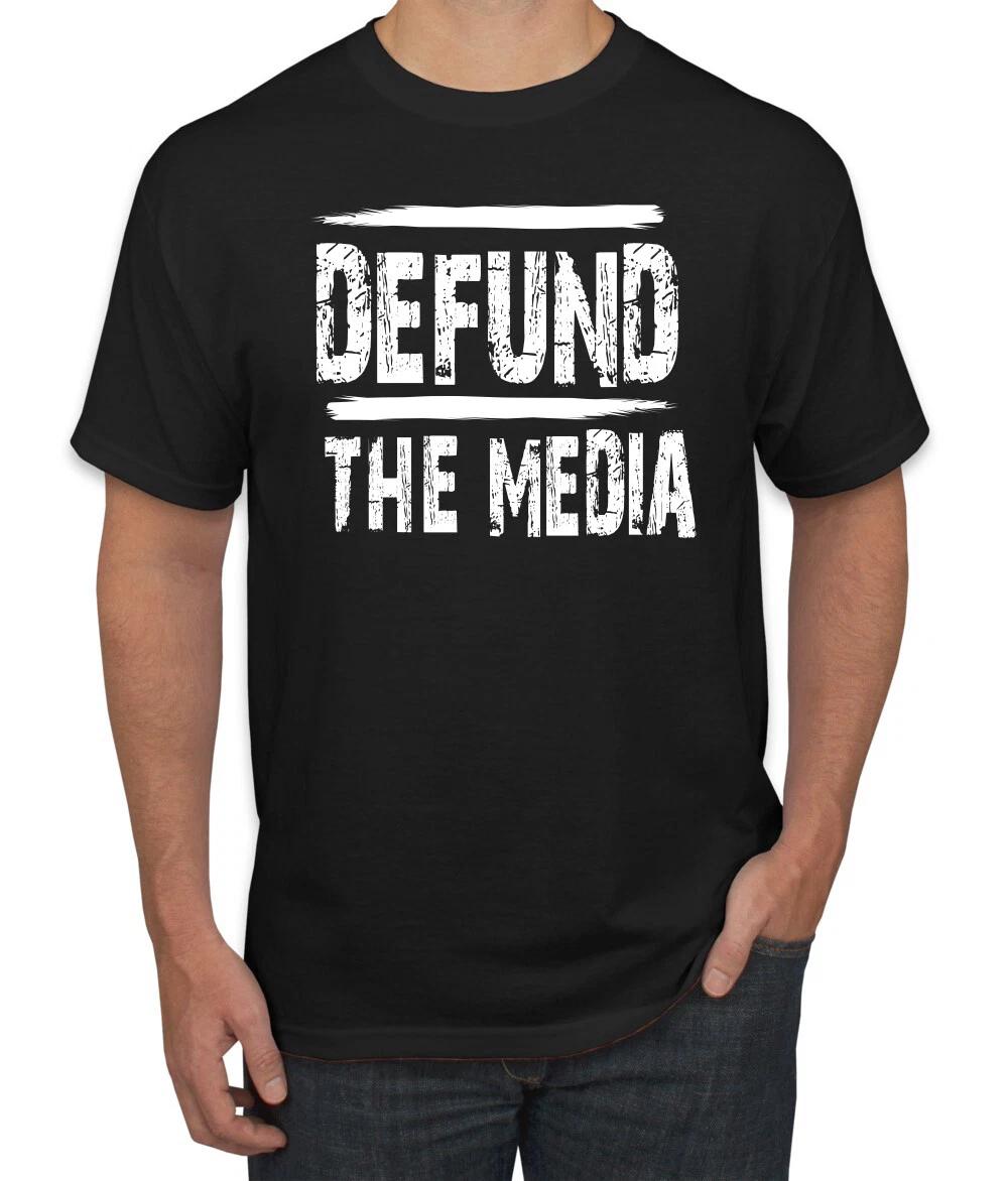 Defund the Media Fake News Men T- Shirt 2XL