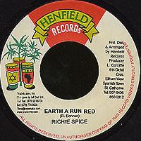 

7inch Record RICHIE SPICE - Earth A Run Red NONE Henfield Record 2004 Jamaica Reggae, Ska & Dub Used