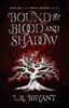 Knyga Bound by Blood and Shadow : 1