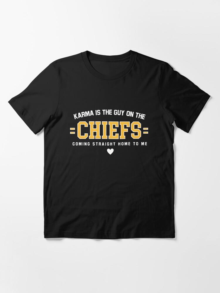 Karma Is The Guy On The Chiefs 2023 Essential T-Shirt