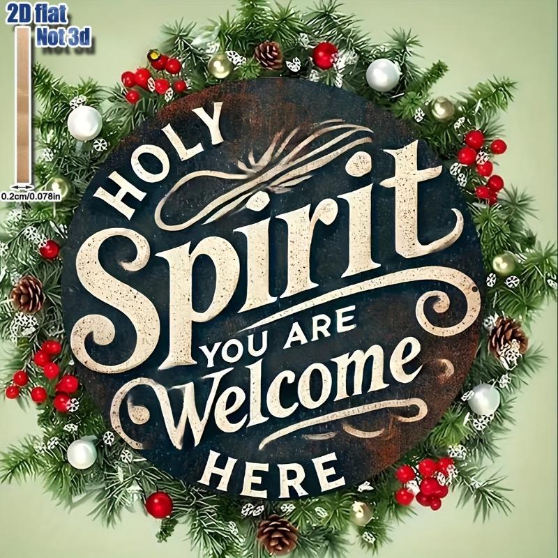 2D Flat Classic Wooden Welcome Sign "Holy Spirit, You Are Welcome Here", Vintage Home Decor Wall for Bar Kitchen, Home Decor