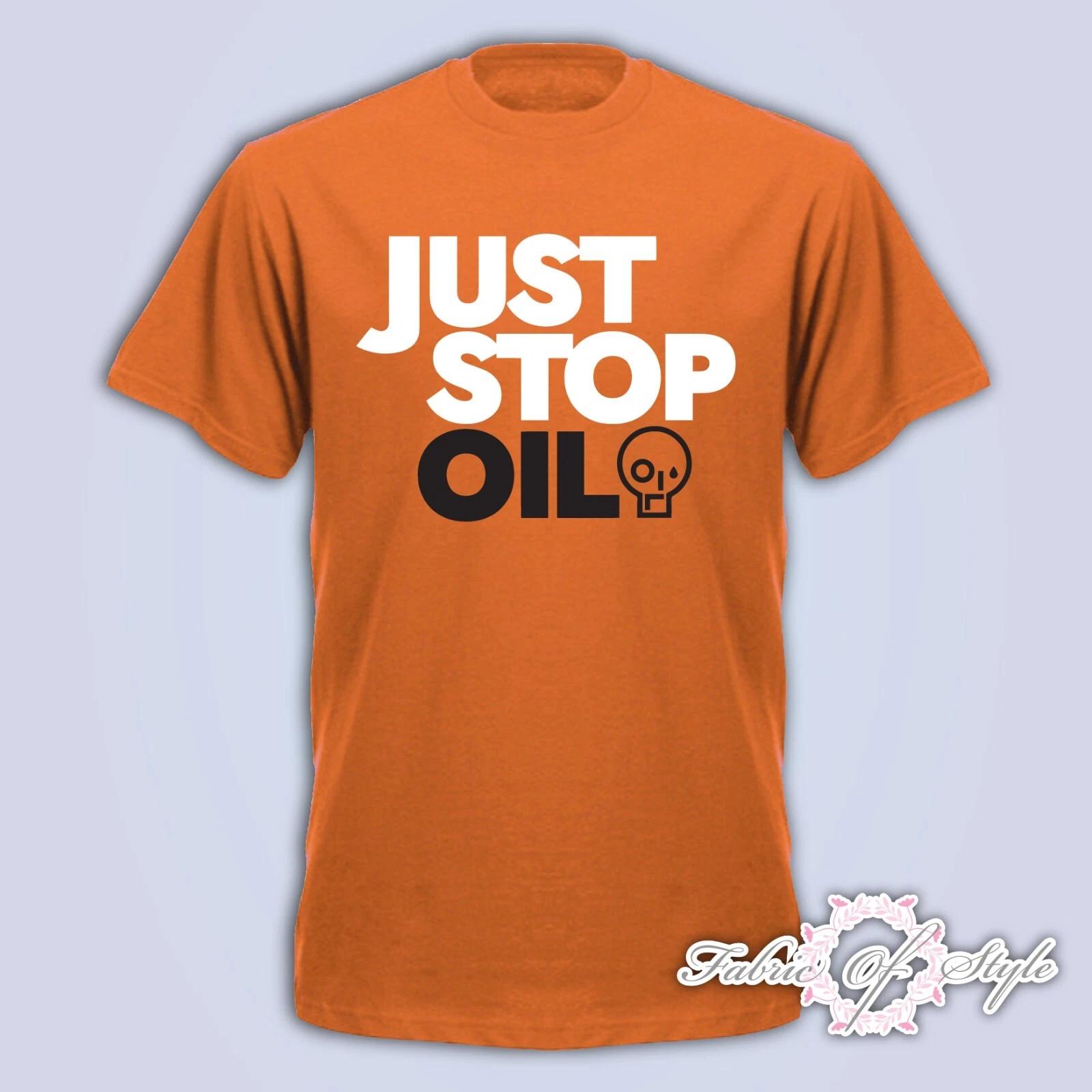 JUST STOP OIL T- Shirt, Environment Protest , Mens T- Shirt - Orange 3XL
