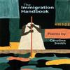 The Immigration Handbook by Caroline Smith Paperback Book 9781781723210