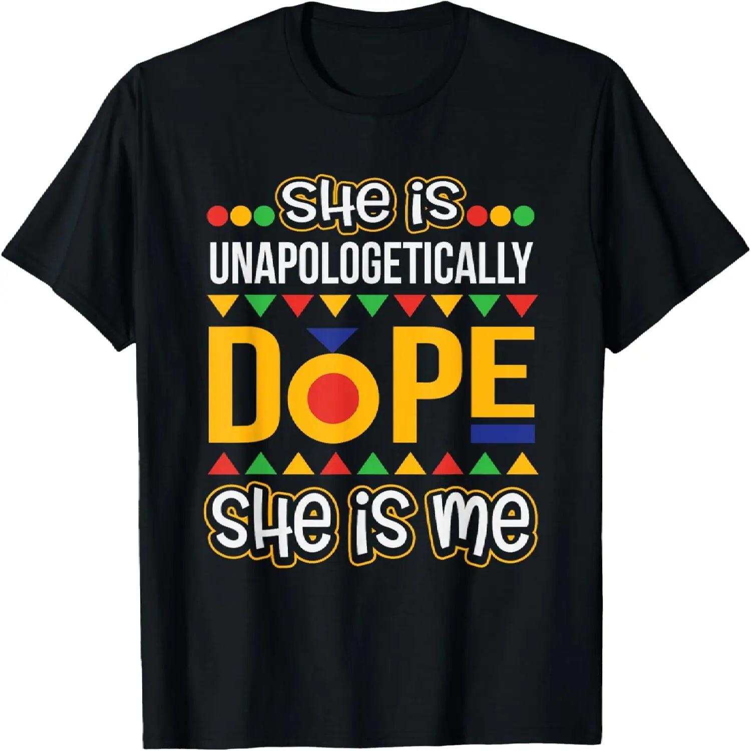 She is Unapologetically Dope Melanin Tee Christmas Gift T-Shirt S чёрный
