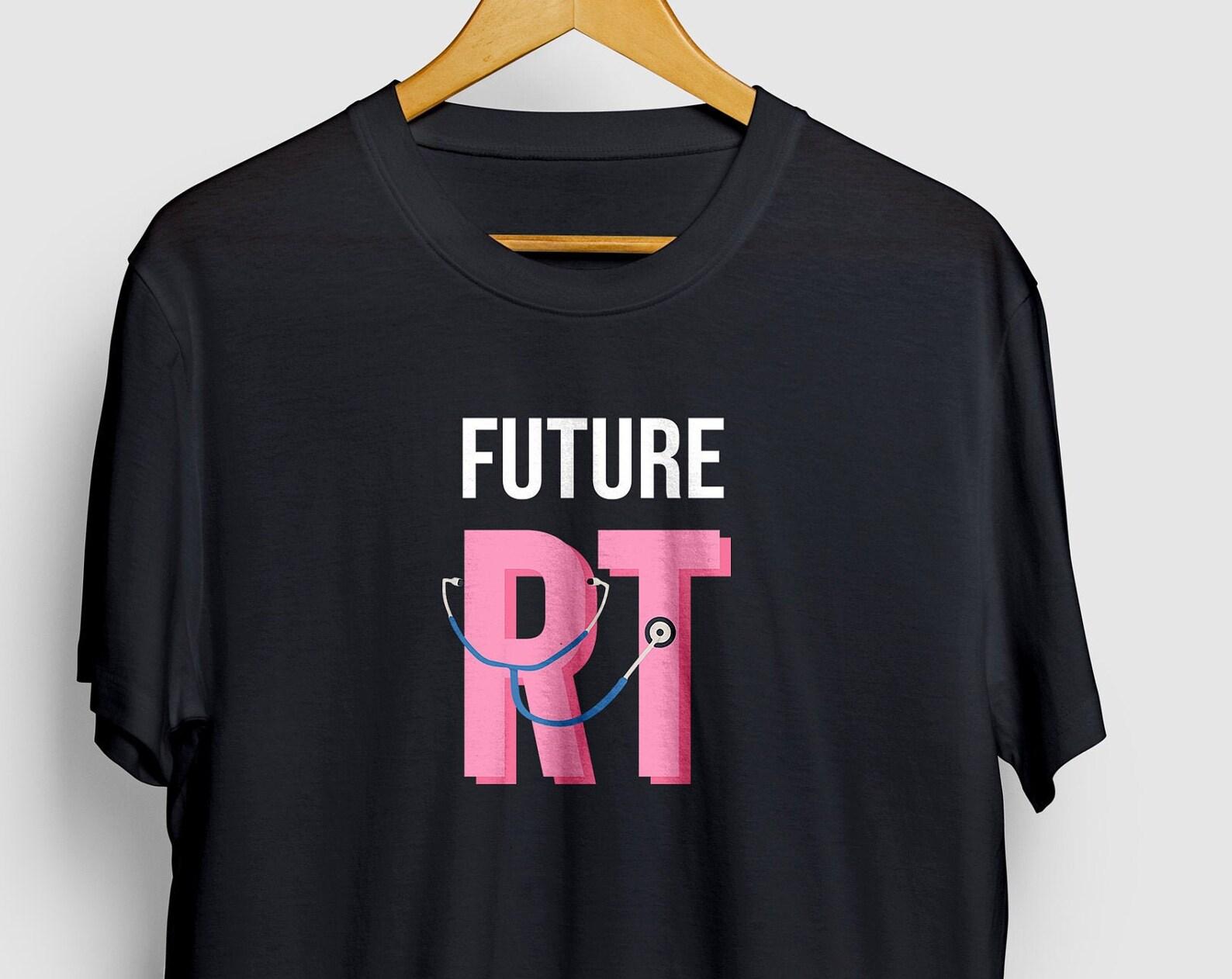 Future RT Shirt: Respiratory Therapist Gift, Unisex Cotton Tee L