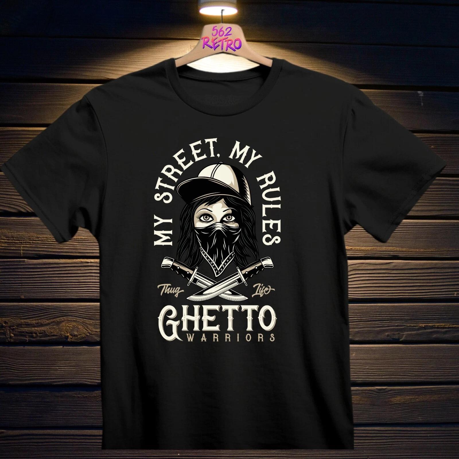 

Ghetto Warriors T-Shirt Black S-3XL 4XL