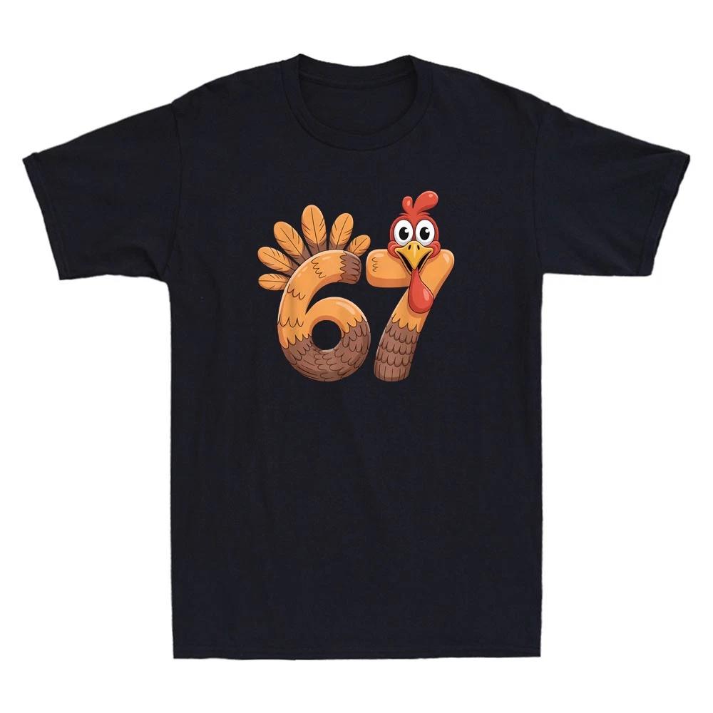 67 Bruh Turkey Chicken Funny Graphic Humor Thanksgiving Quote Gift Men s T-Shirt XXXXL
