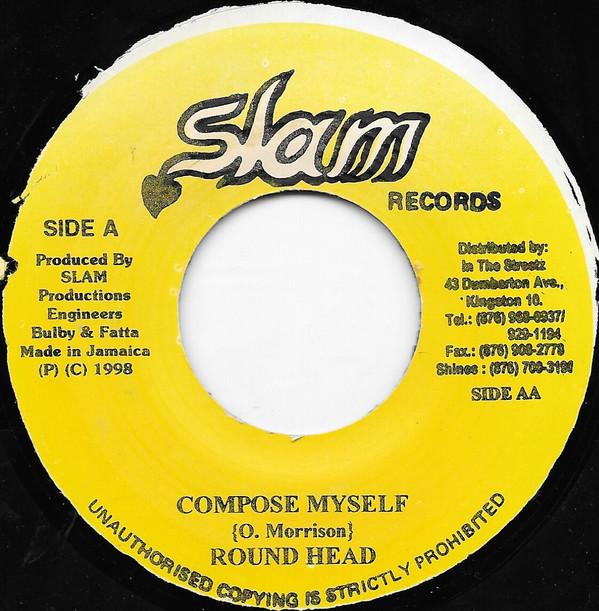 

7inch Record ROUND HEAD / GENERAL B - Compose Myself / Preaure Dem NONE Slam Records 1998 Jamaica Reggae, Ska & Dub Used