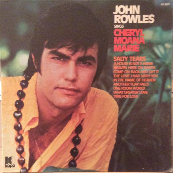 

LP Record JOHN ROWLES Cheryl Moana Marie KS3637 Kapp Records 1970 US CountryFolk Used