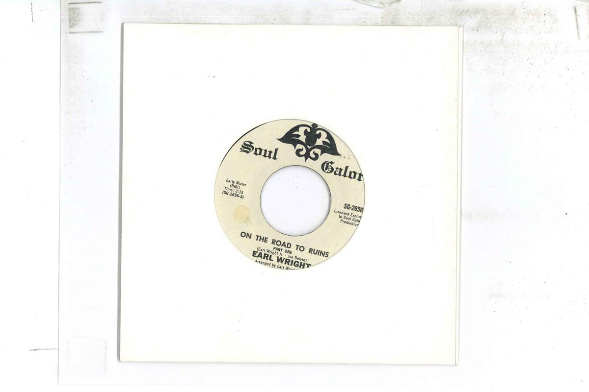 

7inch Record EARL WRIGHT On The Road To Ruins SG2656 SOUL GALORE 1975 US SoulFunk Used