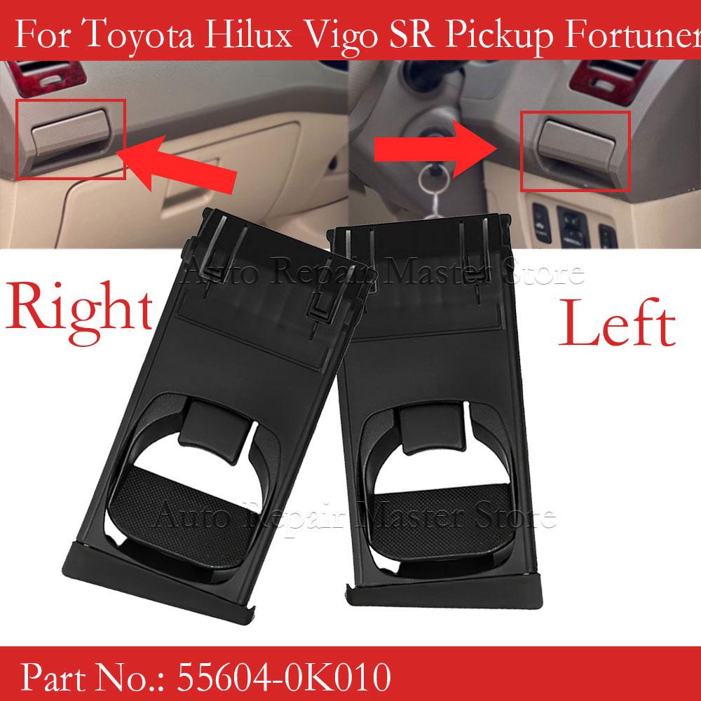 Left Right Cup Holder For Toyota Hilux Vigo SR Pickup Fortuner 2004 2005 2006 2007 2008 2009 2010-2015 55604-0K010 55604-0K020