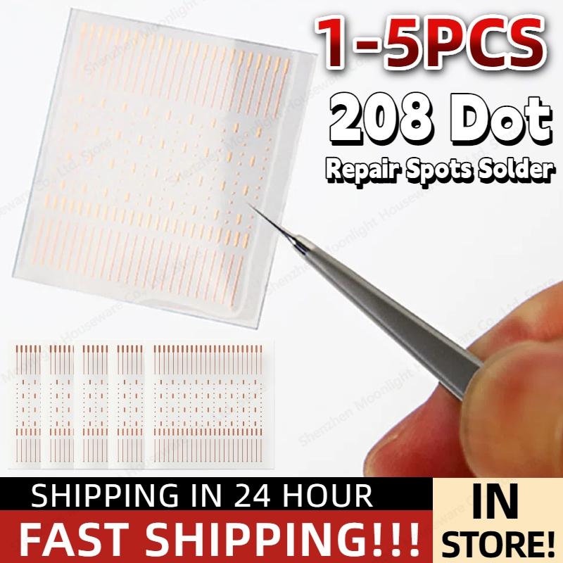 1-5PCS 208 Dot Repair Spots Dot-Repairing Soldering Lug Patch Copper Solder Lugs for Microsoldering Jumpwire Phone Repair
