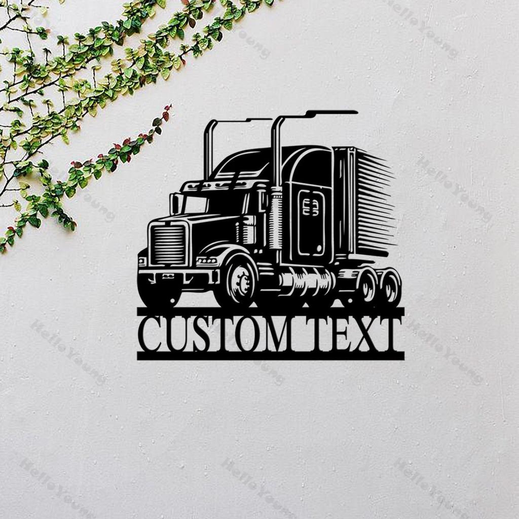 Custom Semi Truck Metal Wall Art, Personalized Trucker Name Sign, Home Decor Hot Sale