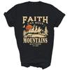 Faith Can Move Mountains Christian Camping Unisex Shirt Gift