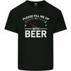 Please Fill Me Up With Beer Funny Alcohol Unisexs Light Cotton TShirt