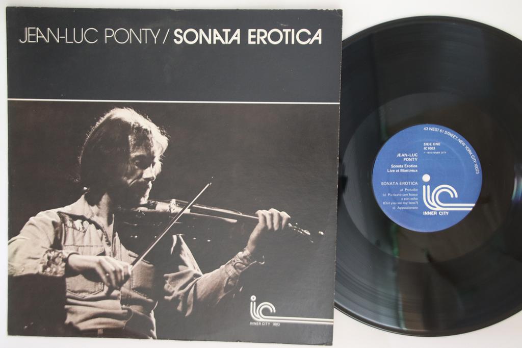 LP Record JEAN-LUC PONTY - Sonata Erotica IC1003 INNER CITY 1976 US Jazz Used