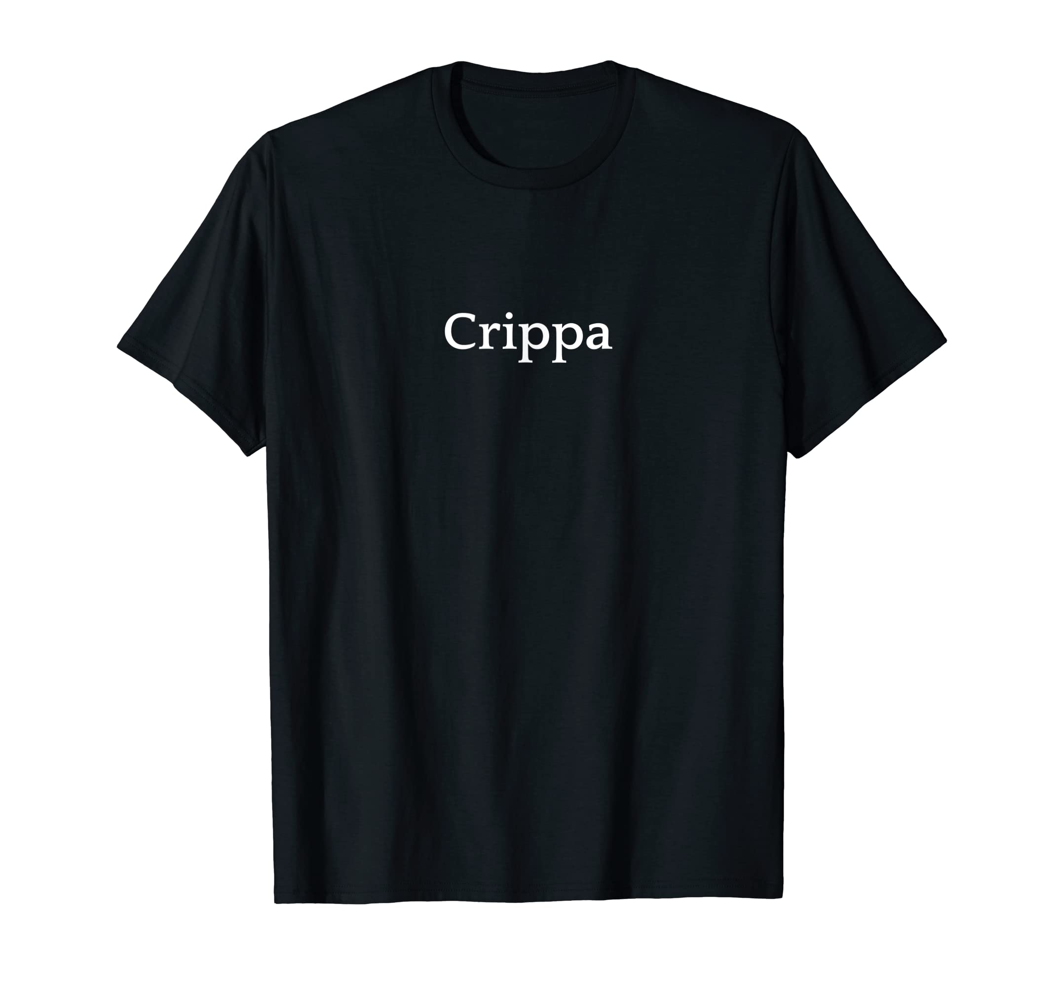 

Crippa Name Text Italy Italian Last Name T-Shirt