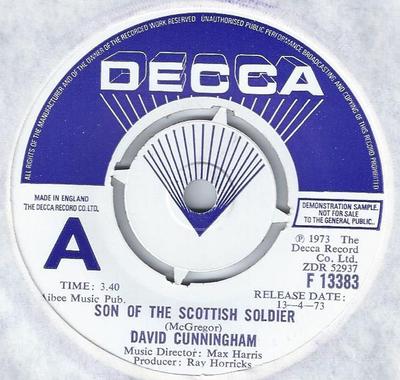 Disque 7 pouces DAVID CUNNINGHAM - Fils du soldat écossais F13383 Decca 1973 Royaume-Uni Folk Occasion