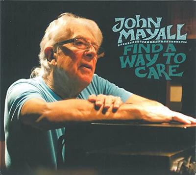 CD JOHN MAYALL - Find a Way To Care BSMF2475 Japan ObiRock Used