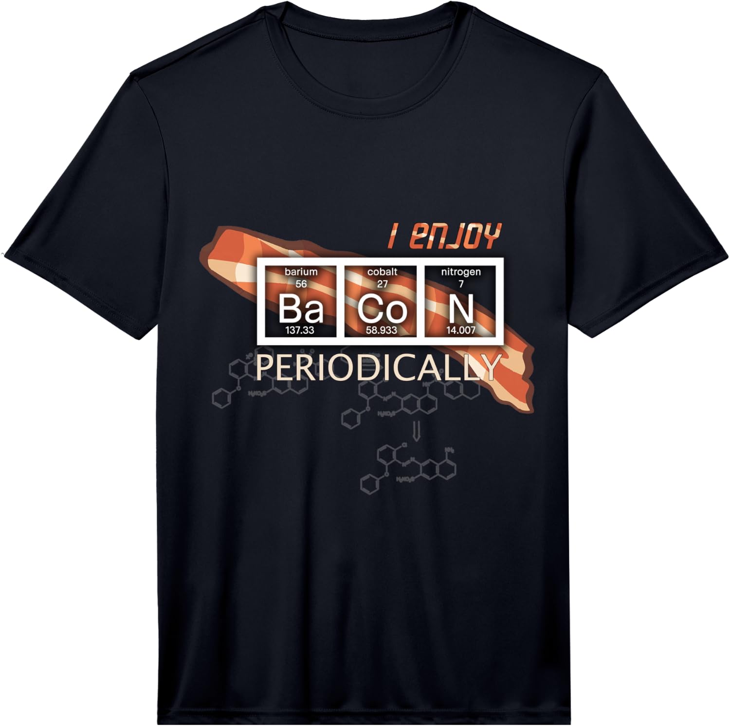 I Enjoy Bacon Periodically - Periodic Elements Table Performance Unisex T-Shirt M