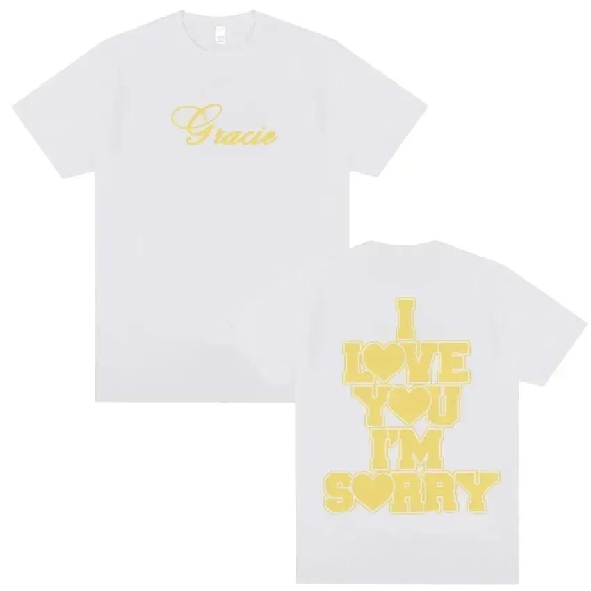 Ich Liebe Dich Es Tut Mir Leid Gracie Abrams Buchstaben Print T-Shirt Damenmode Vintage T-Shirt Lässig O-Ausschnitt Damen T-Shirt Tops