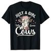Funny  I Am Just A Girl Who Loves Cows Cow Farmer Farm T Shirts Birthday Gifts Mens Clothing Fashion Loose Oversized T Shirt