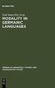The Modality In Germanic Languages : Historical and Comparative Perspectives Book