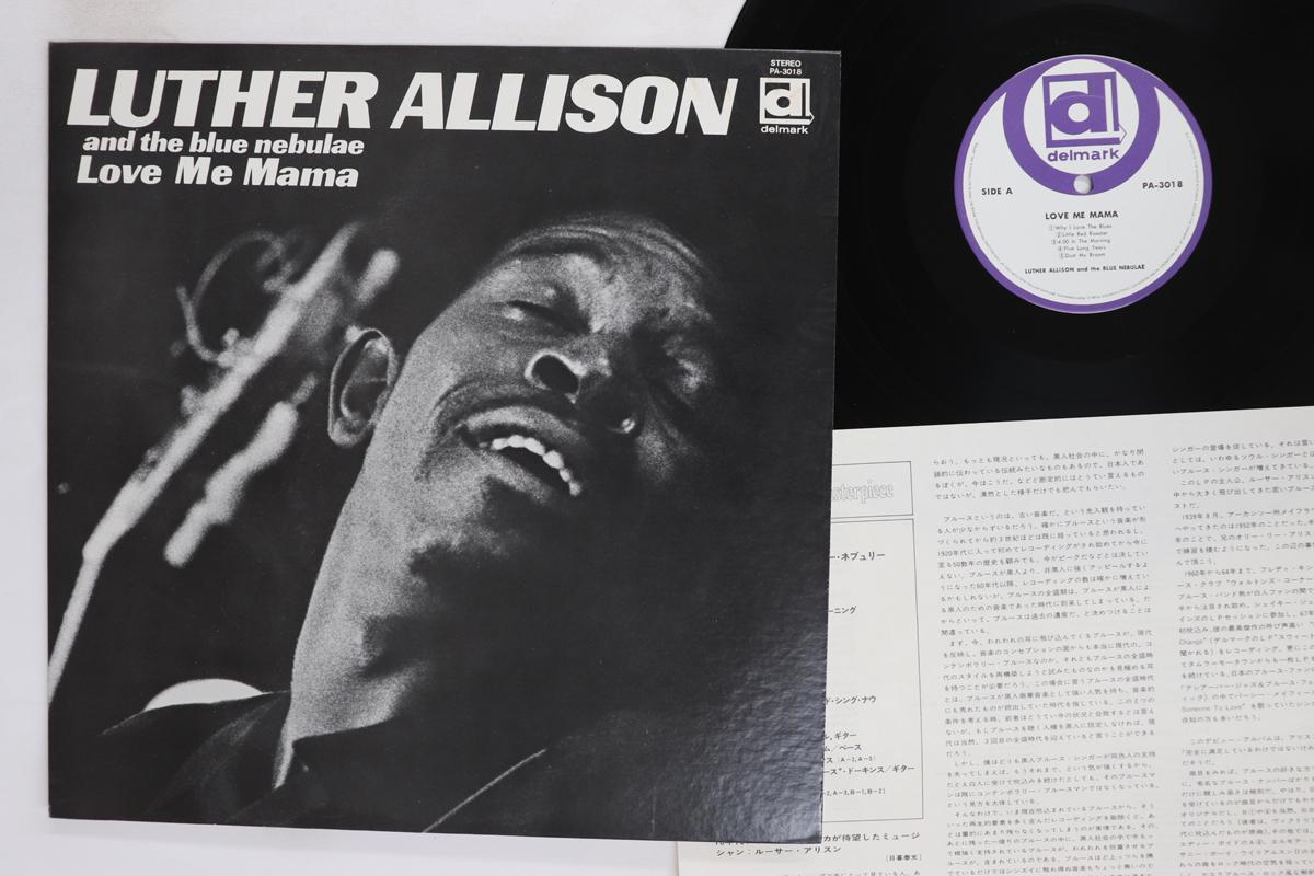 

Виниловая пластинка LUTHER ALLISON THE BLUE NEBULAE Love Me Mama PA3018 DELMARK Япония Блюз Б/у
